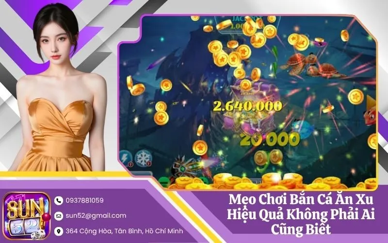 Bắn Cá Ăn Xu