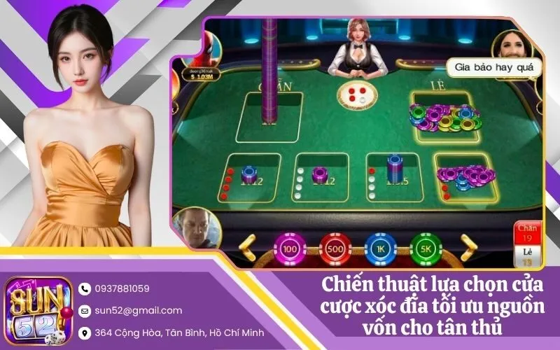 Chiến thuật lựa chọn cửa cược xóc đĩa tối ưu nguồn vốn cho tân thủ