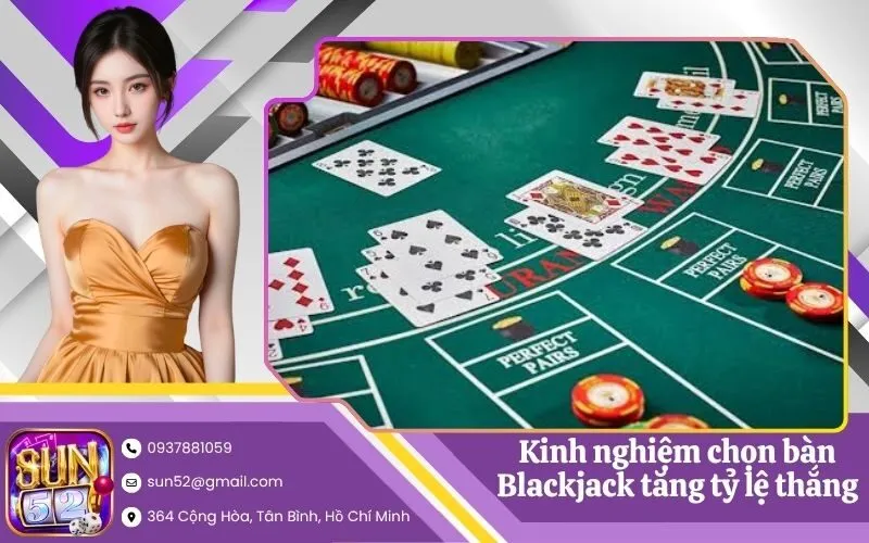 Chọn bàn Blackjack