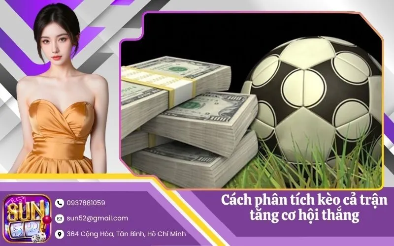 kèo cả trận
