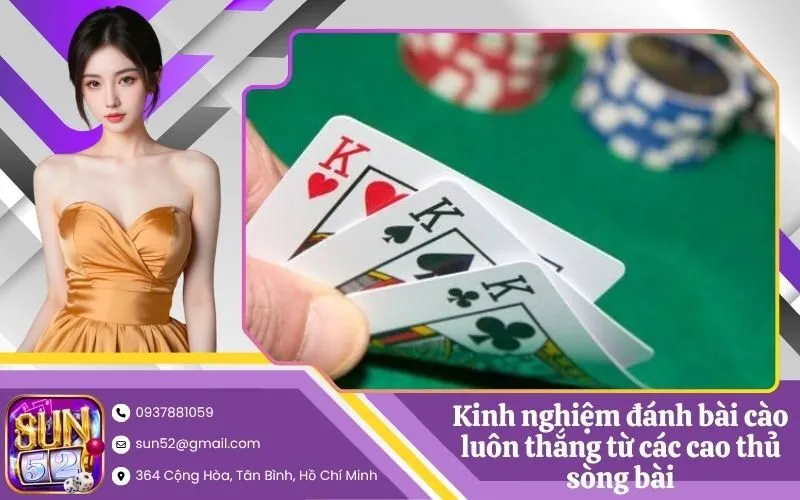 Kinh nghiệm đánh bài cào luôn thắng từ các cao thủ sòng bài