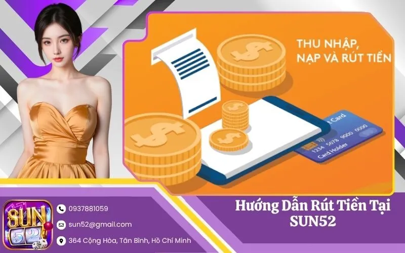 Rút Tiền Tại SUN52
