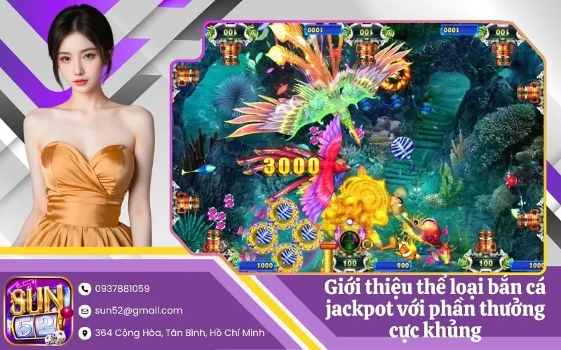 Thể loại bắn cá jackpot